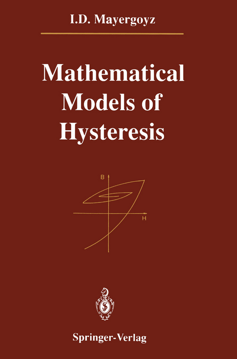 Mathematical Models of Hysteresis - I.D. Mayergoyz