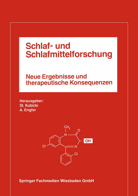 Schlaf- und Schlafmittelforschung - Stanislaw Kubicki, Adalbert Engfer