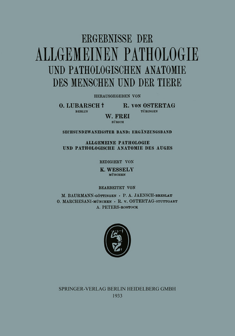 Ergebnisse der Allgemeinen Pathologie und Pathologischen Anatomie des Menschen und der Tiere - O. Lubarsch, R. von Ostertag, W. Frei