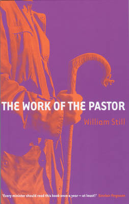 Work of the Pastor - William Still