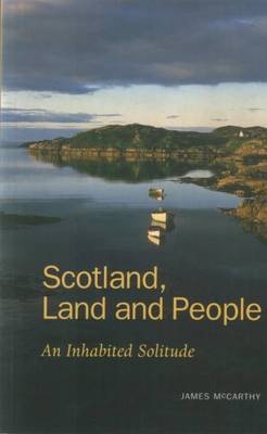 Scotland, Land and People - James McCarthy