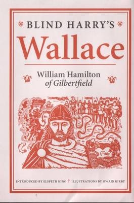 Blind Harry's Wallace - William Hamilton