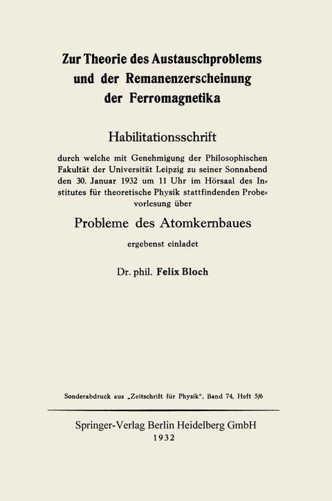 Zur Theorie des Austauschproblems und der Remanenzerscheinung der Ferromagnetika - Felix Bloch