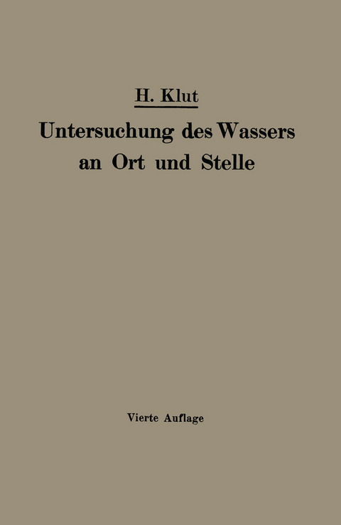 Untersuchung des Wassers an Ort und Stelle - Hartnig Klut