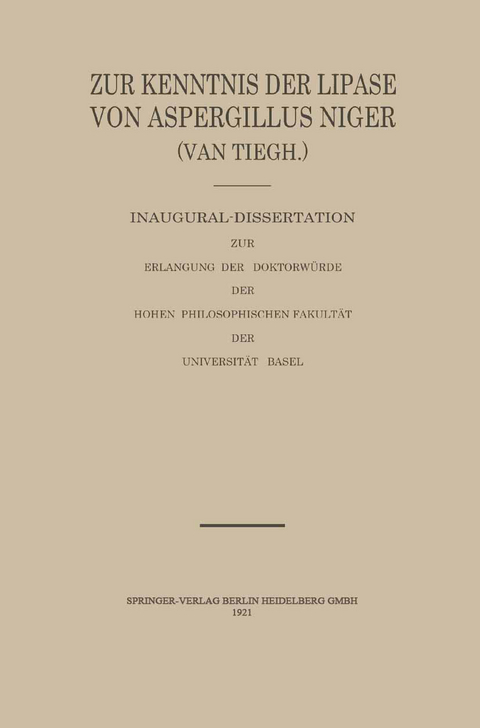 Zur Kenntnis der Lipase von Aspergillus Niger (van Tiegh) - Robert Schenker