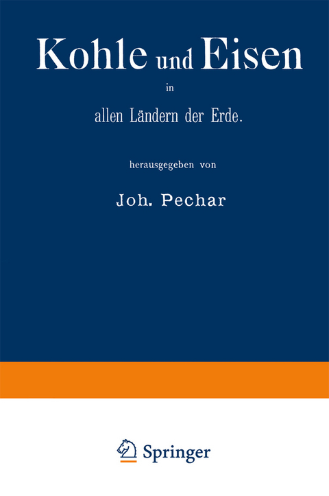 Kohle und Eisen in allen Ländern der Erde -  World Fair.&  it; Paris&amp 1878;  gt;  