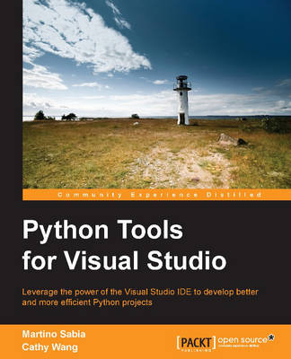 Python Tools for Visual Studio - Martino Sabia, Cathy Wang