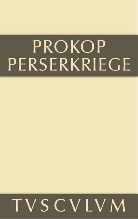 Prokop: Werke / Perserkriege -  Prokop