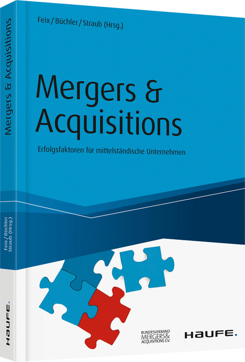 Mergers & Acquisitions Von Thorsten Feix | ISBN 978-3-648-05729-2 ...