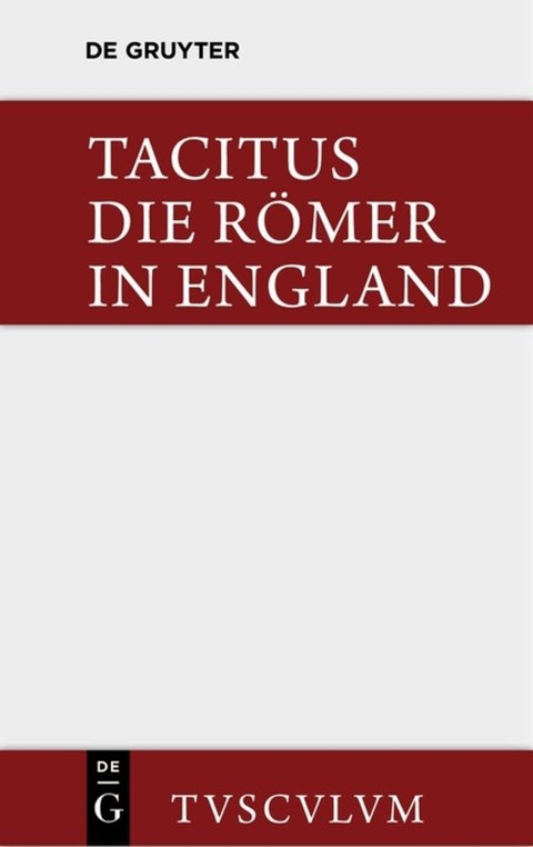 Die Römer in England -  Tacitus