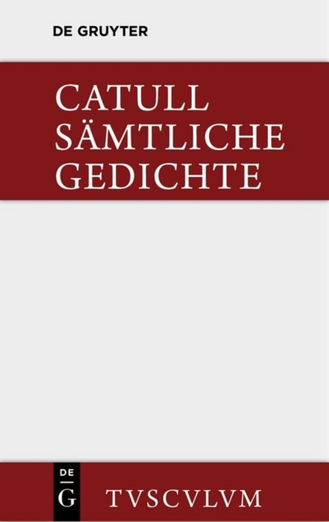 Sämtliche Gedichte -  Catullus