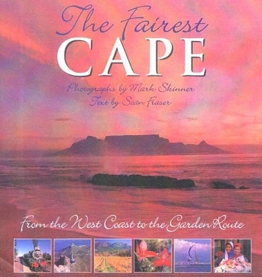 The Fairest Cape - Mark Skinner, Sean Fraser