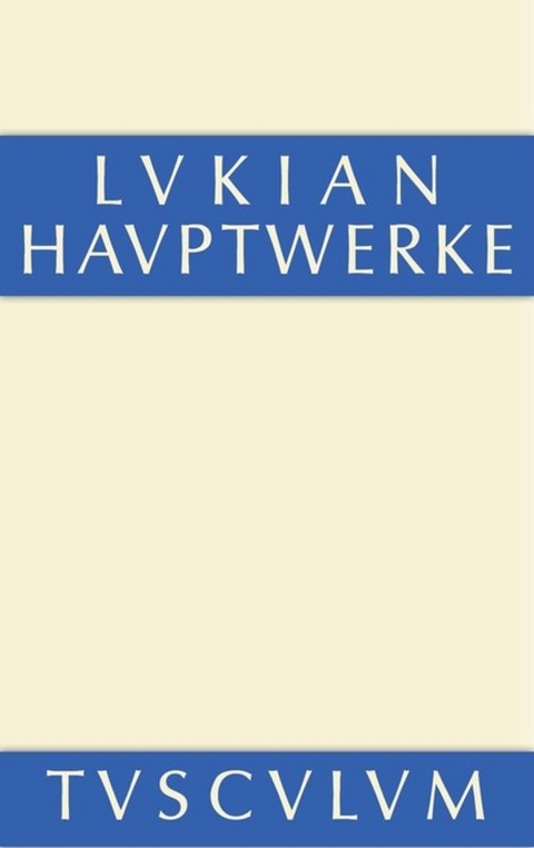 Hauptwerke -  Lukian