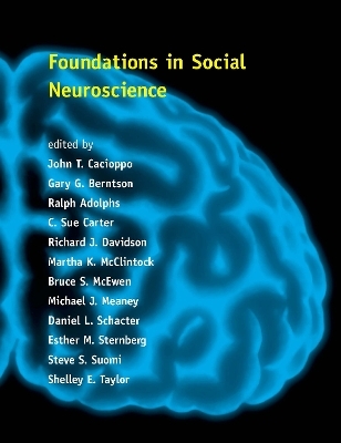 Foundations in Social Neuroscience - 