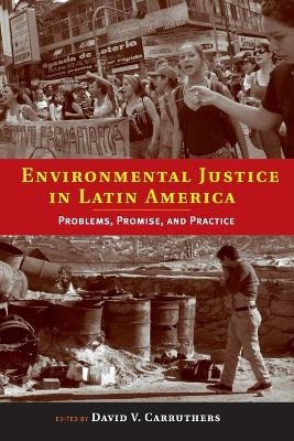 Environmental Justice in Latin America - 