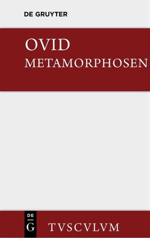 Metamorphosen - Publius Ovidius Naso