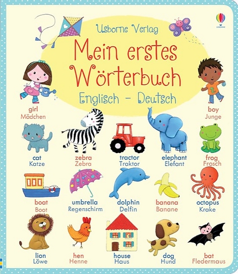 Mein erstes Wörterbuch: Englisch - Deutsch - Felicity Brooks