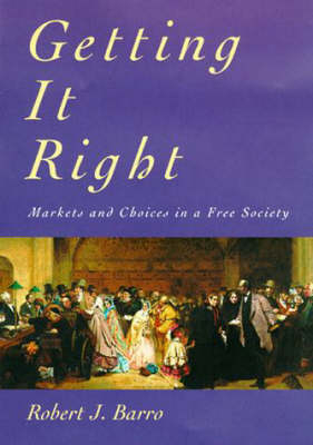 Getting It Right - Robert J. Barro