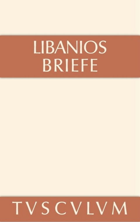 Briefe -  Libanios