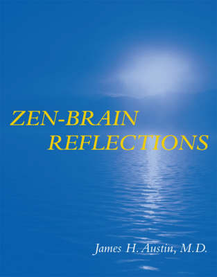 Zen-Brain Reflections - James H. Austin