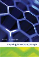 Creating Scientific Concepts - Nancy J Nersessian