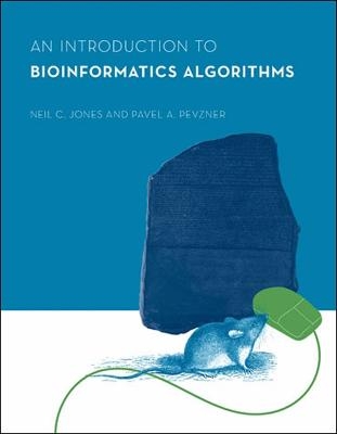 An Introduction to Bioinformatics Algorithms - Neil C. Jones, Pavel A. Pevzner