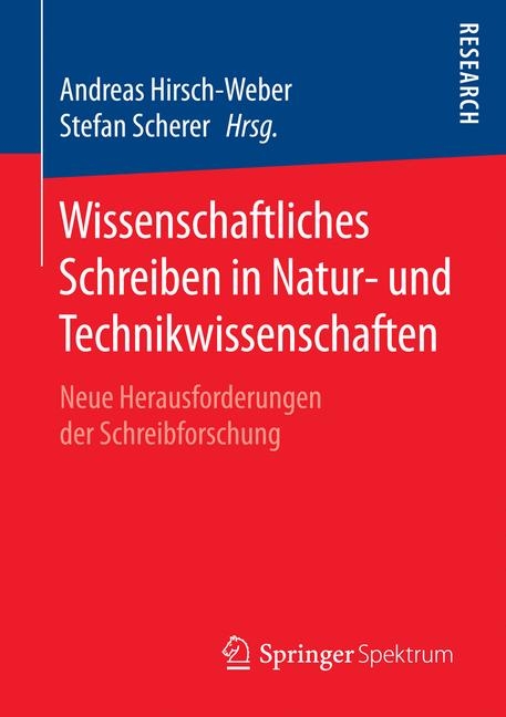 Wissenschaftliches Schreiben in Natur- und Technikwissenschaften - 