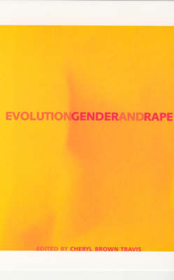 Evolution, Gender, and Rape - 