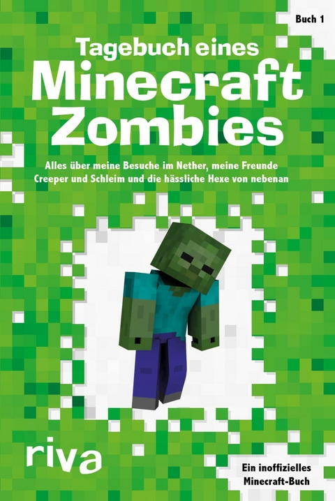 Tagebuch eines Minecraft-Zombies - Herobrine Books