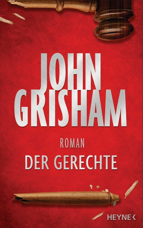 Der Gerechte - John Grisham