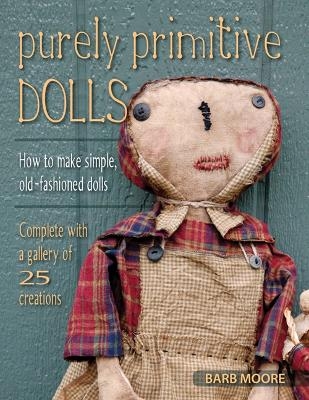 Purely Primitive Dolls - Barb Moore