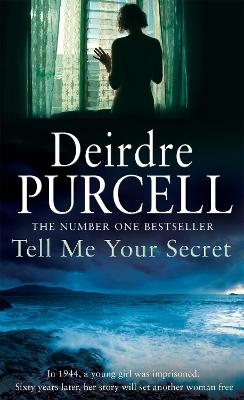 Tell Me Your Secret - Deirdre Purcell