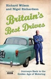 Britain's Best Drives - Nigel Richardson, Richard Wilson