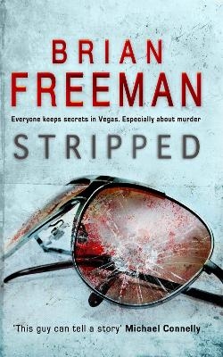 Stripped (Jonathan Stride Book 2) - Brian Freeman