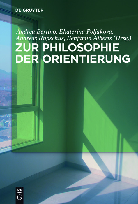 Zur Philosophie der Orientierung - 