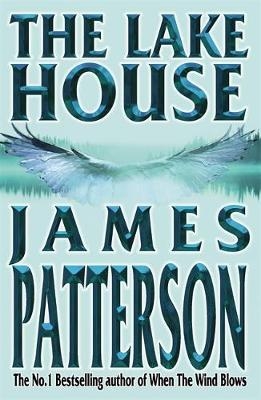 The Lake House - James Patterson