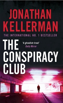 The Conspiracy Club - Jonathan Kellerman