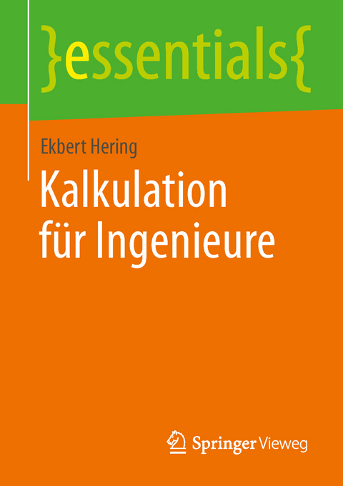 Kalkulation für Ingenieure - Ekbert Hering