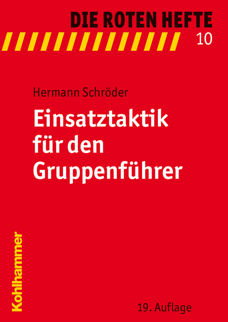 Einsatztaktik für den Gruppenführer - Hermann Schröder