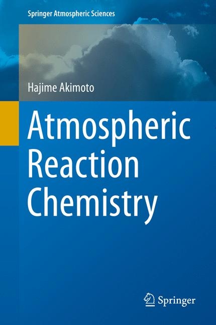 Atmospheric Reaction Chemistry - Hajime Akimoto