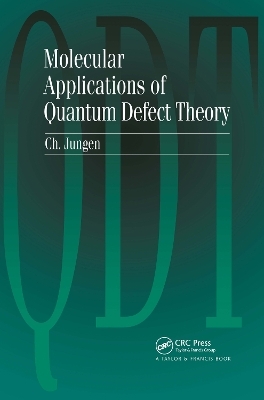 Molecular Applications of Quantum Defect Theory - Ch Jungen