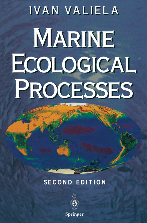 Marine Ecological Processes - I. Valiela