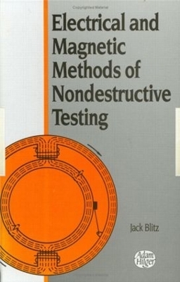 Electrical and Magnetic Methods of Nondestructive Testing - Jack Blitz