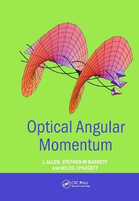 Optical Angular Momentum - L. ALLEN, Stephen M. Barnett, Miles J. Padgett