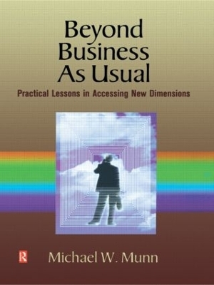 Beyond Business as Usual - Michael Munn