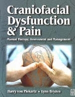 Craniofacial Dysfunction and Pain - Harry J. M. von Piekartz, Lynn Bryden