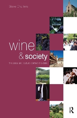 Wine and Society - Steve Charters