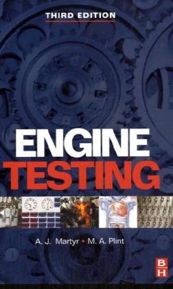 Engine Testing - A. J. Martyr, M.A. PLINT