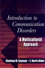 Introduction to Communication Disorders - Charlena Seymour, E.Harris Nober