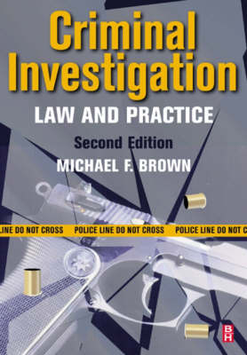 Criminal Investigation - Michael F. Brown